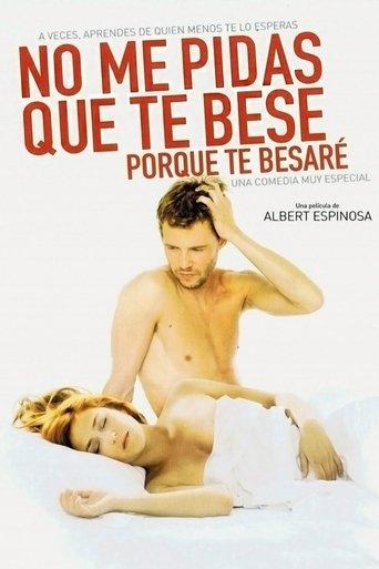 No me pidas que te bese, porque te besaré film afişi