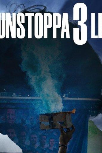 UNSTOPPA3LE | The Story of our Treble Season and Historic World Record! film afişi