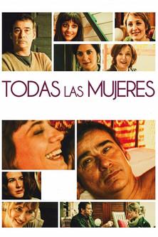 Todas las mujeres film afişi