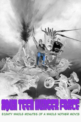 Aqua Teen Hunger Force Eighty Minutes of a Whole Nother Movie film afişi