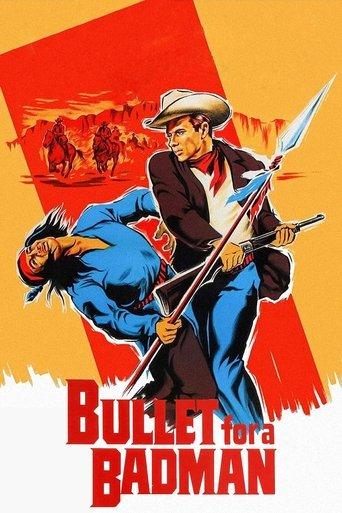 Bullet for a Badman film afişi