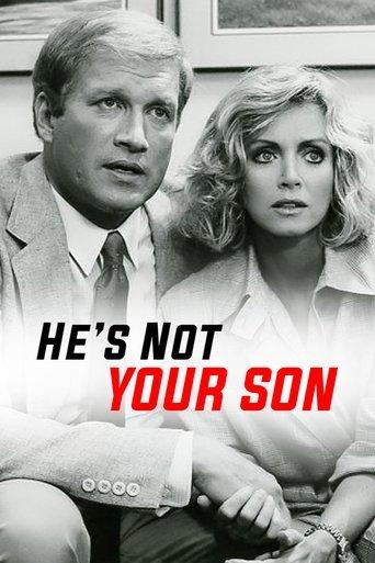 He's Not Your Son film afişi