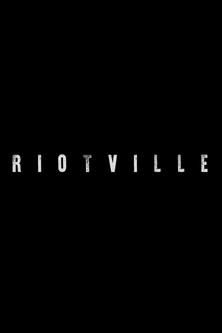 Riotville film afişi