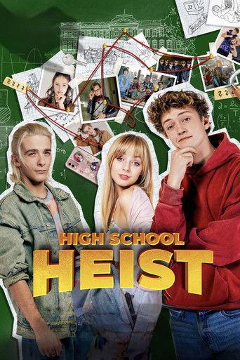 High School Heist film afişi