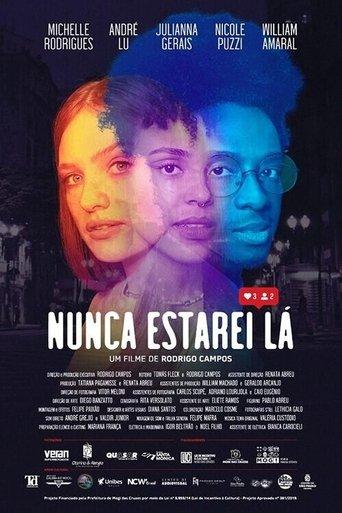 Nunca Estarei Lá film afişi