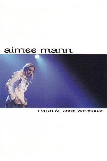 Aimee Mann: Live at St. Ann's Warehouse film afişi