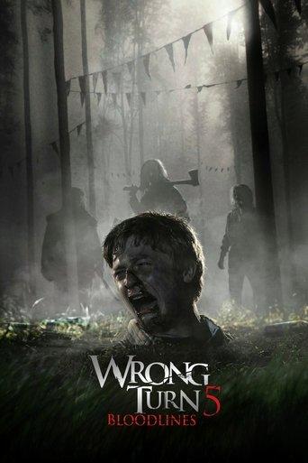 Wrong Turn 5: Bloodlines film afişi