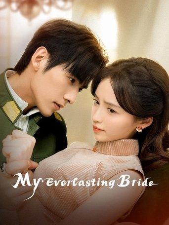 My Everlasting Bride dizi afişi
