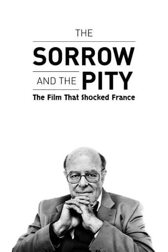 The Sorrow and the Pity: The Film That Shocked France film afişi