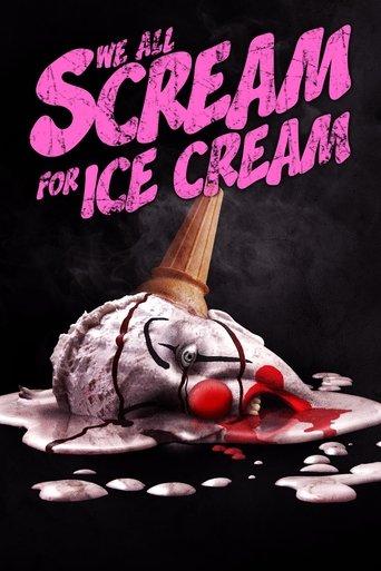 We All Scream for Ice Cream film afişi