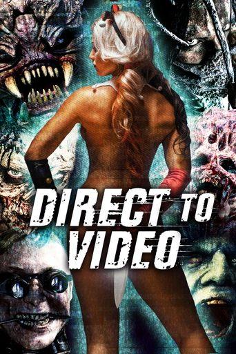 Direct to Video: Straight to Video Horror of the 90s film afişi