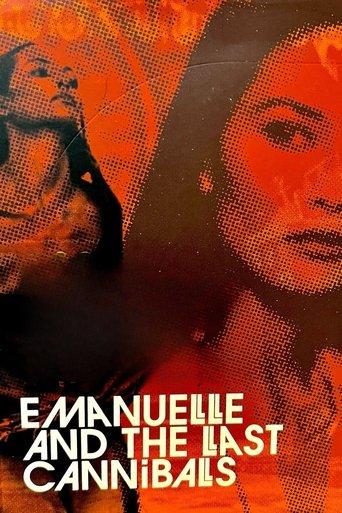 Emanuelle and the Last Cannibals film afişi