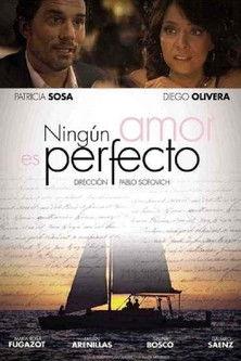Ningún amor es perfecto film afişi
