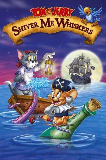 Tom and Jerry: Shiver Me Whiskers film afişi