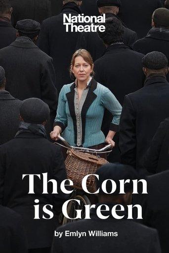 National Theatre Live: The Corn Is Green film afişi
