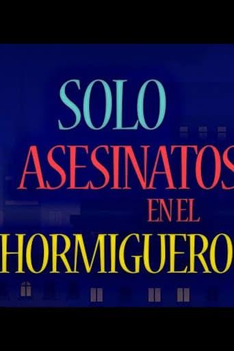 Asesinatos sólo en El Hormiguero film afişi