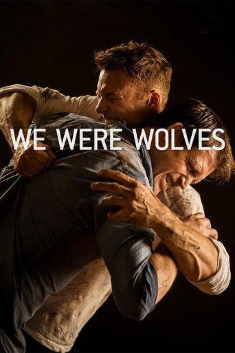 We Were Wolves film afişi