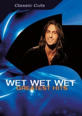 Wet Wet Wet: Greatest Hits film afişi