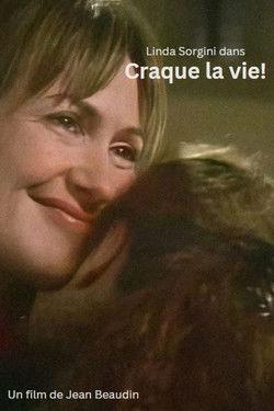 Craque la vie! film afişi