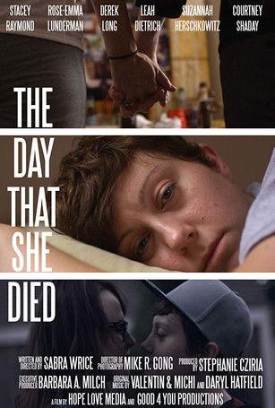 The Day That She Died film afişi