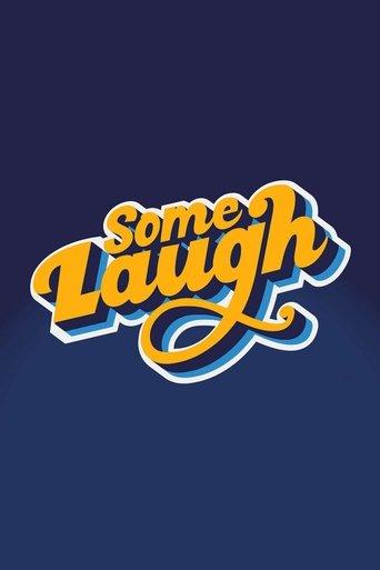 Some Laugh - Live at the Pavilion film afişi