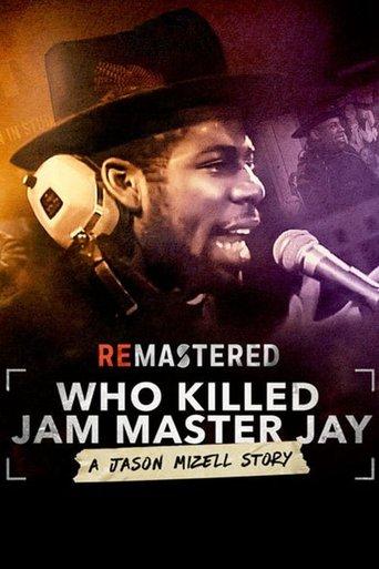 ReMastered: Who Killed Jam Master Jay? film afişi