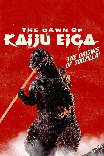 The Dawn of Kaiju Eiga film afişi