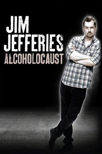 Jim Jefferies: Alcoholocaust film afişi
