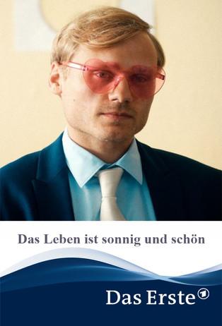 Das Leben ist sonnig und schön film afişi