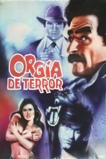 Orgy of Terror film afişi