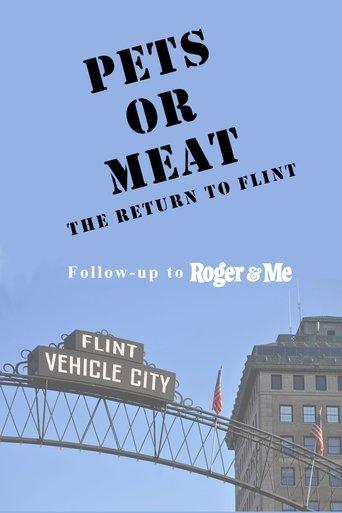 Pets or Meat: The Return to Flint film afişi