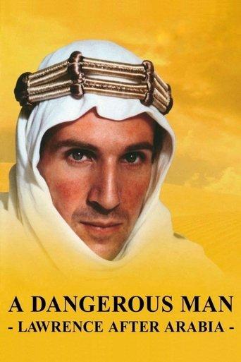 A Dangerous Man: Lawrence After Arabia film afişi