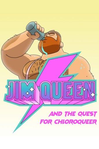 Jim Queen and the Quest for Chloroqueer film afişi