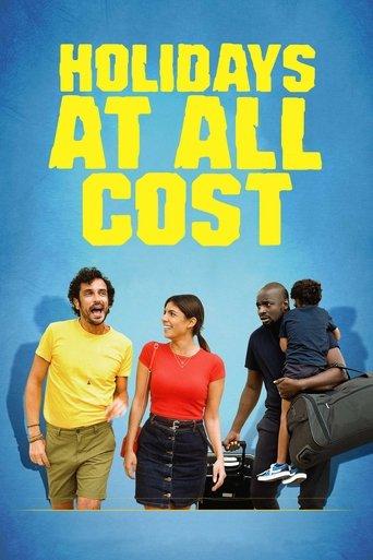 Holidays at All Cost film afişi
