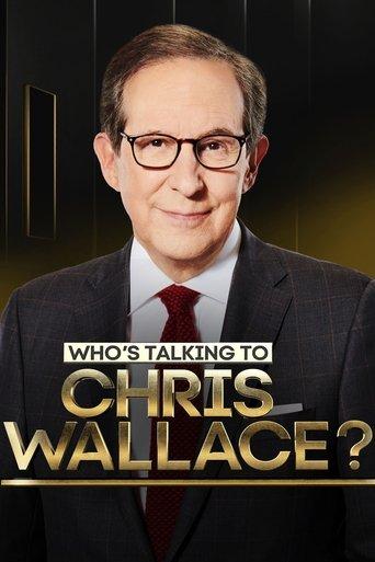 Who's Talking to Chris Wallace? dizi afişi