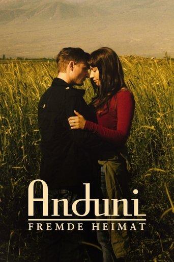 Anduni - Fremde Heimat film afişi