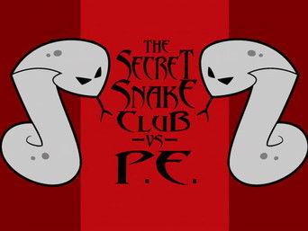 The Secret Snake Club vs P.E.