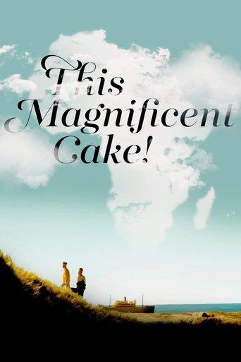 This Magnificent Cake! film afişi