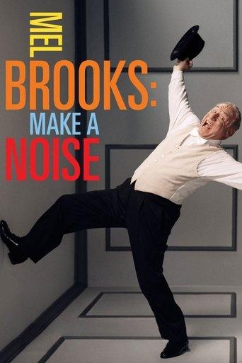 Mel Brooks: Make a Noise film afişi