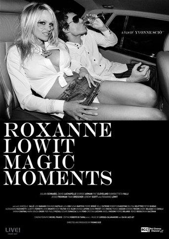 Roxanne Lowit Magic Moments film afişi