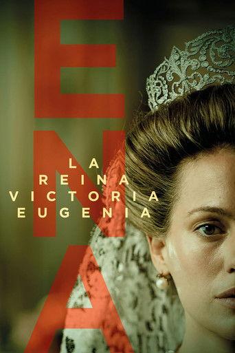 ENA. La reina Victoria Eugenia dizi afişi