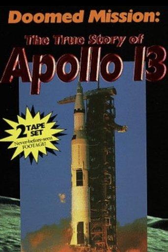 Doomed Mission: The True Story of Apollo 13 film afişi
