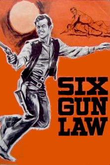 Six Gun Law film afişi