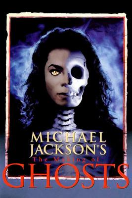 Michael Jackson: The Making of Ghosts film afişi