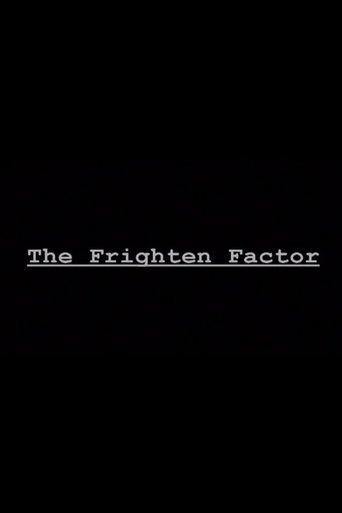 The Frighten Factor film afişi