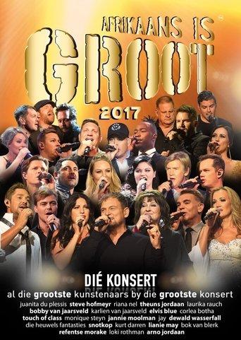 Afrikaans Is Groot 2017 film afişi