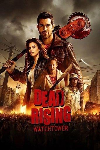 Dead Rising: Watchtower film afişi