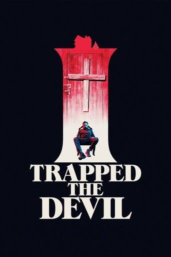 I Trapped the Devil film afişi