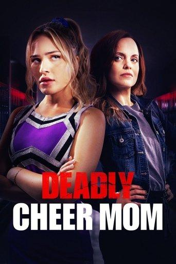 Deadly Cheer Mom film afişi