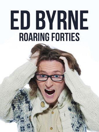 Ed Byrne: Roaring Forties film afişi